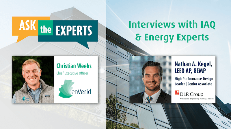 enVerid Ask the Experts with Nathan Kegel, DLR Group