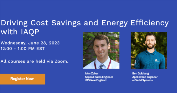 HTS Webinar Driving Cost Savings and Energy Efficiency with IAQP