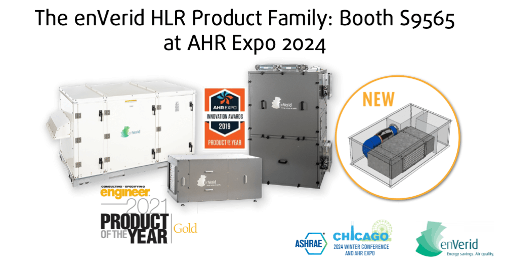 The enVerid HLR Product Family at AHR 2024